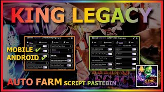 KING LEGACY Script mobile UPDATE 4.66 AUTO FARM, DUNGEON