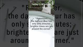 today's wisdom 1-11-24