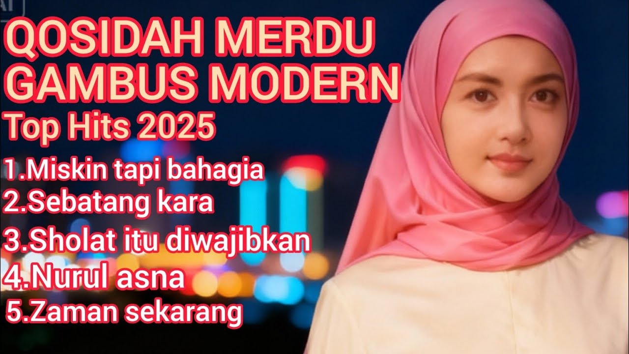 QOSIDAH MERDU 🎶 GAMBUS MODERN TOP HITS 2025 PALING BANYAK DICARI ‼️