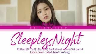Rothy (로시) – Sleepless Night (잠이 오지 않는 밤에) Backstreet Rookie 편의점 샛별이 OST Part4 lyrics [han/rom/eng]