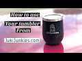 How to use your Juki Junkies Tumbler