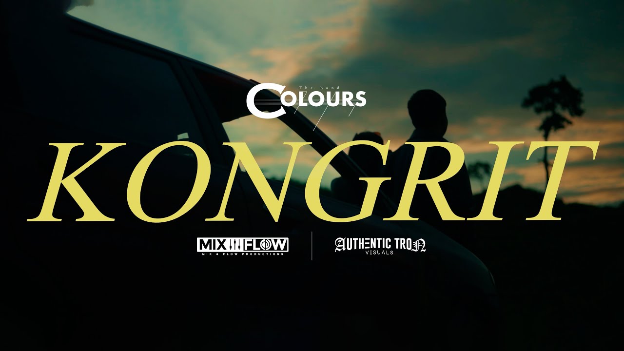 Colours - Kongrit (Official Music Video)