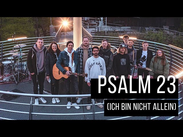 Psalm 23 (Ich bin nicht allein) feat. Mino West von LOBEN
