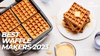 Best Waffle Makers 2023 [The Only 5 You'll Ever Need]