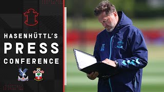 PRESS CONFERENCE: Hasenhüttl previews Crystal Palace | Premier League