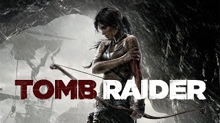 تختيم كامل لعبة Tomb Raider 2013 مترجم