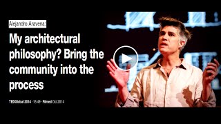 My Architectural Philosophy?  Bring the community into the process (sub esp)