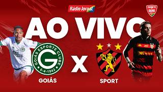GOIÁS X SPORT AO VIVO pela SÉRIE B do CAMPEONATO BRASILEIRO | RÁDIO JORNAL - 22.07.26