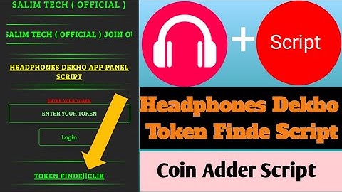 Headphones Dekho Token Finde Script | Headphones Dekho App Token Finde Mod | Headphone Dekho App