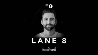 Lane 8 - BBC Radio 1 -  Essential Mix - April 21, 2018