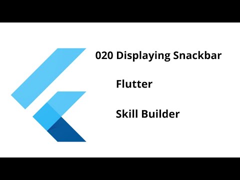 020 Displaying Snackbar || Flutter || Free Course