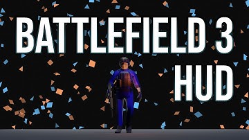 Battlefield 3 HUD Trailer [Ravenfield]