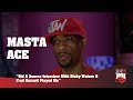 Capture de la vidéo Masta Ace - Did A Source Interview With Ricky Waters & Fred Barnett Played Me (247Hh Exclusive)