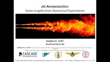 Sanjiva Lele: Jet aeroacoustics: some insights from numerical experiments