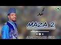 Jagayya Na Sidi Maza 2
