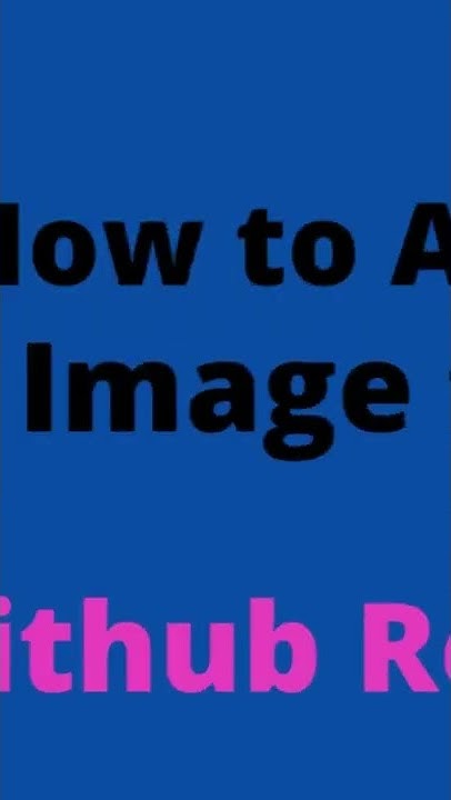 How to add Image to Github Readme - YouTube