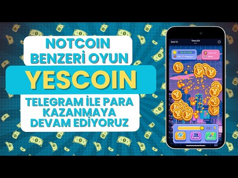Telegram'ın yeni en popüler oyunu YESCOIN ile eforsuz para kazan | Notcoin Benzeri GÜVENİLİR Oyunlar