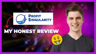 Profity Singularity - My Honest Review
