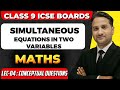 Linear equations in two Variables l Elimination &amp; Substitution Method 🔥 l Lec 04 l #icse #cbse