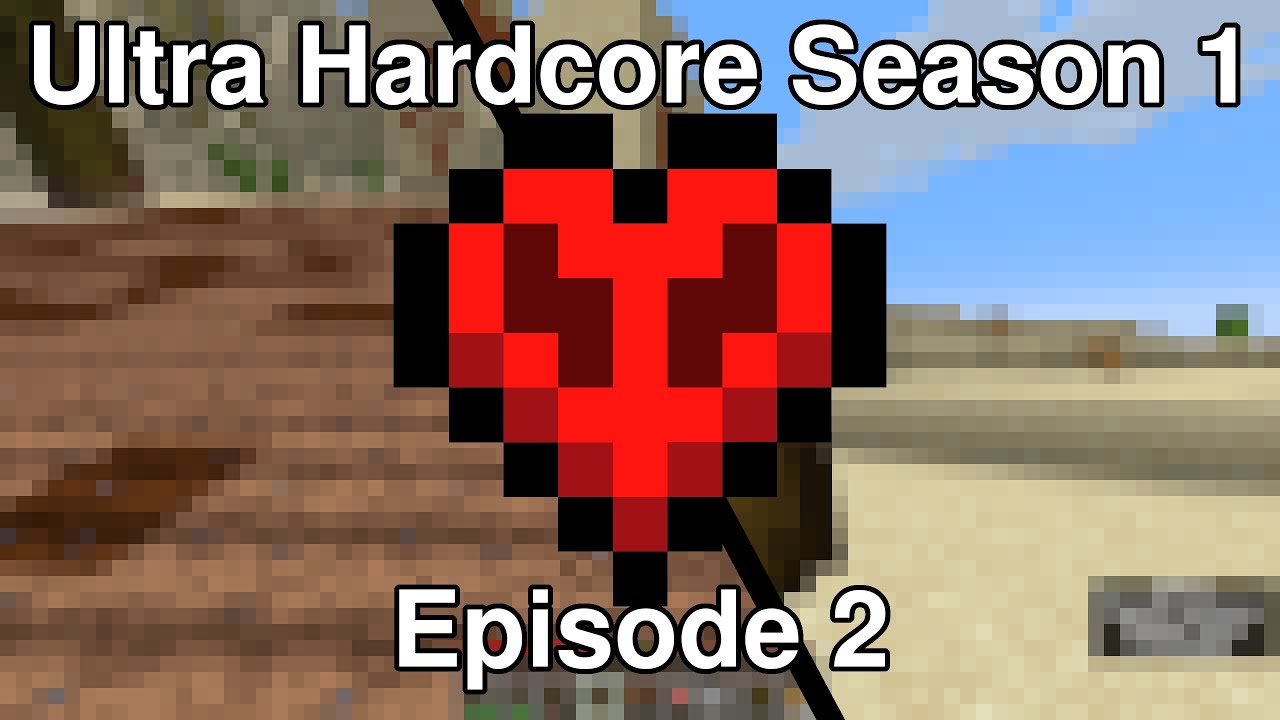 Minecraft Ultra Hardcore Season 1 Ep.02