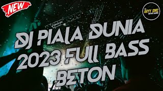 Download Mp3 DJ PIALA DUNIA 2023 FULL BASS BETON DJ RIP LOVE JUNGLE DUTCH 2022 TERBARU Gudang lagu Download Mp3 DJ PIALA DUNIA 2023 FULL BASS BETON DJ RIP LOVE JUNGLE DUTCH 2022 TERBARU
