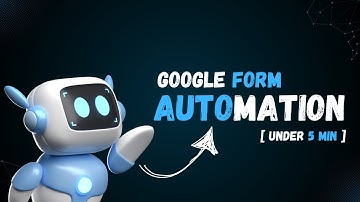How I Automated Google Forms with Python