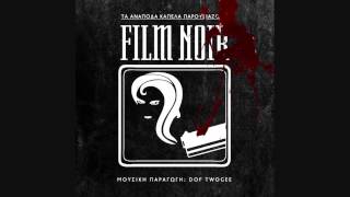 FILM NOIR - ΠΟΛΙΤΗΣ Φ (instrumental)