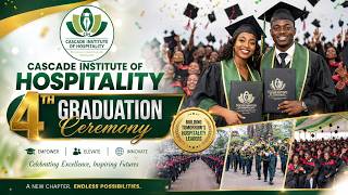 CASCADE INSTITUTE OF HOSPITALITY 4TH GRADUATION CEREMONY
