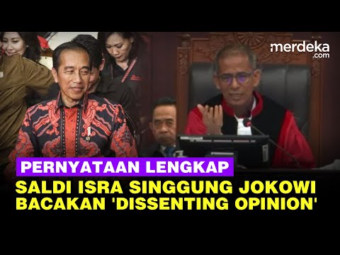 [FULL] Hakim MK Saldi Isra Bacakan Dissenting Opinion, Singgung Sikap Jokowi