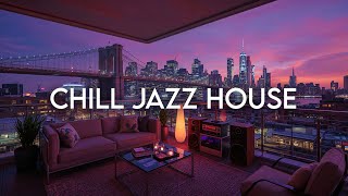 Jazz House 2026 🔥 Work &amp; Study + Jazzy Beats | Chill Lounge Session