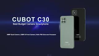 Introducing Cubot C30 - Best Budget Camera Smartphone