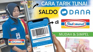 ✅ Mudah Banget ! Cara Tarik Saldo DANA di Indomaret Terbaru