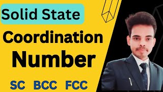 Coordination number (z) of crystals | solid state class 12 | iit jee | by sumit sharma