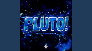 Pluto! (Speed)
