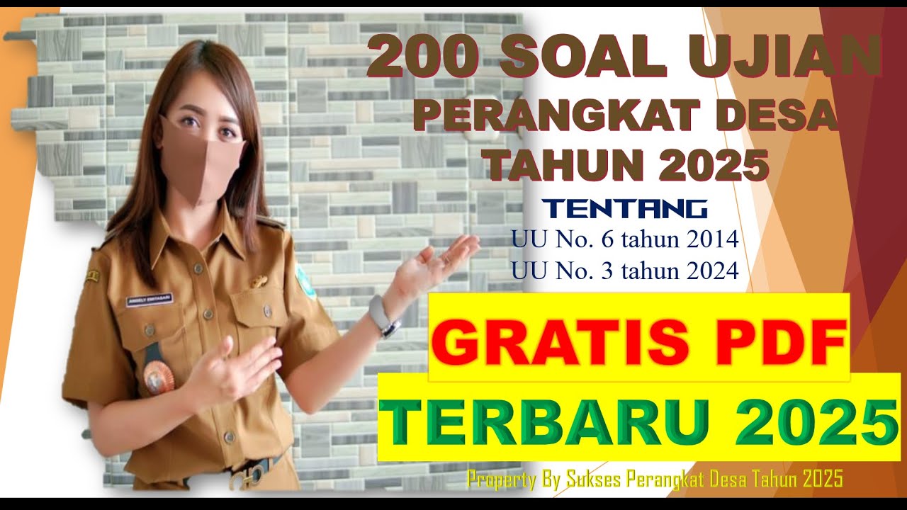 200 SOAL UJIAN PERANGKAT DESA TERBARU 2025 PART - 1