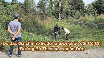 Đo đạc địa chính đất Củ Chi mặt tiền đường Bà Thiên xã Nhuận Đức