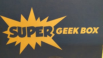 Unboxing - Super Geek Box - March 2016