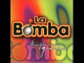La Bomba - Maldición