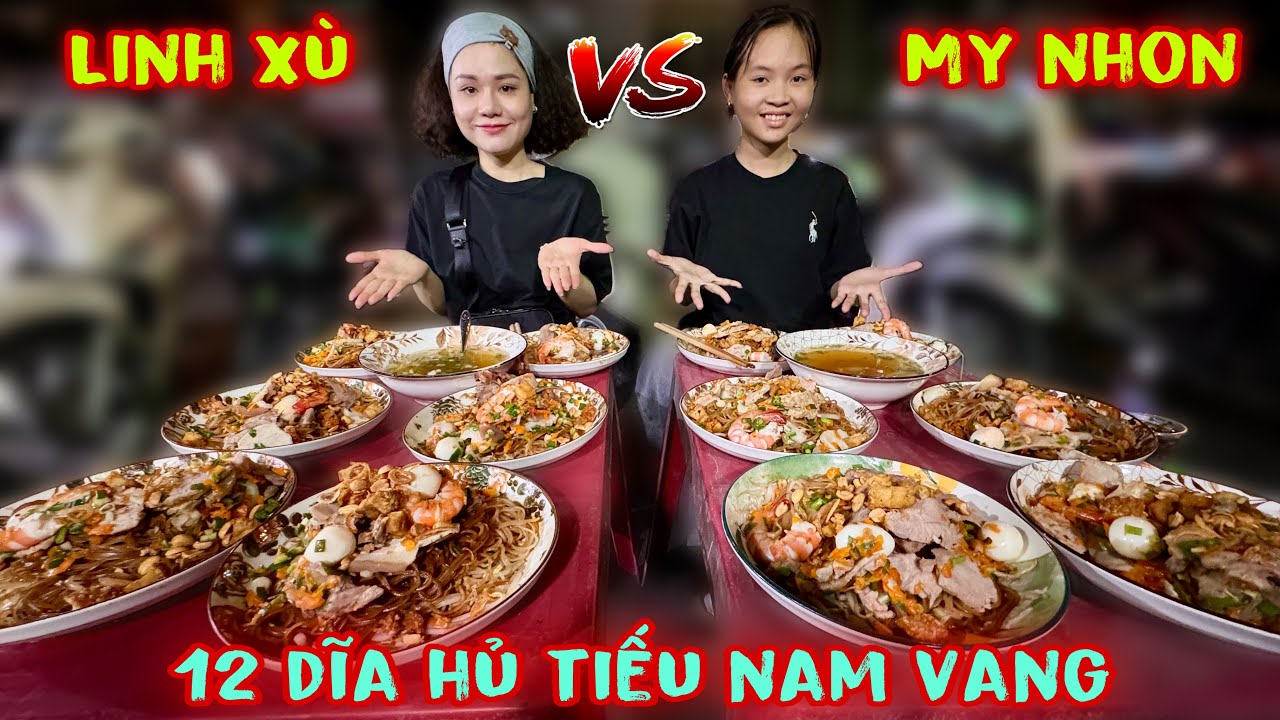 My Nhon Tiếp Tục Đấu Với Linh Xù Ăn 12 Dĩa Hủ Tiếu Nam Vang Liệu Lần Này Kết Quả Sẽ Thay Đổi Chăng