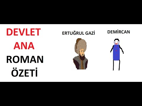 DEVLET ANA ROMAN ÖZETİ