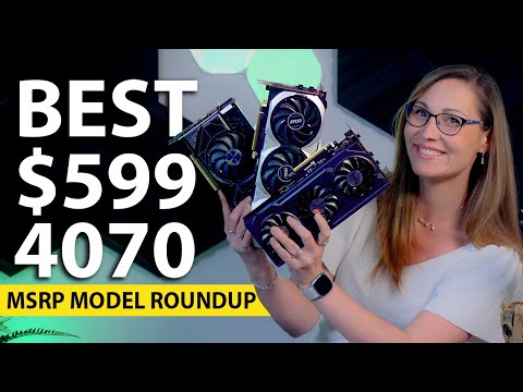 The Sensible RTX 4070 - Three MSRP Models Tested & Compared