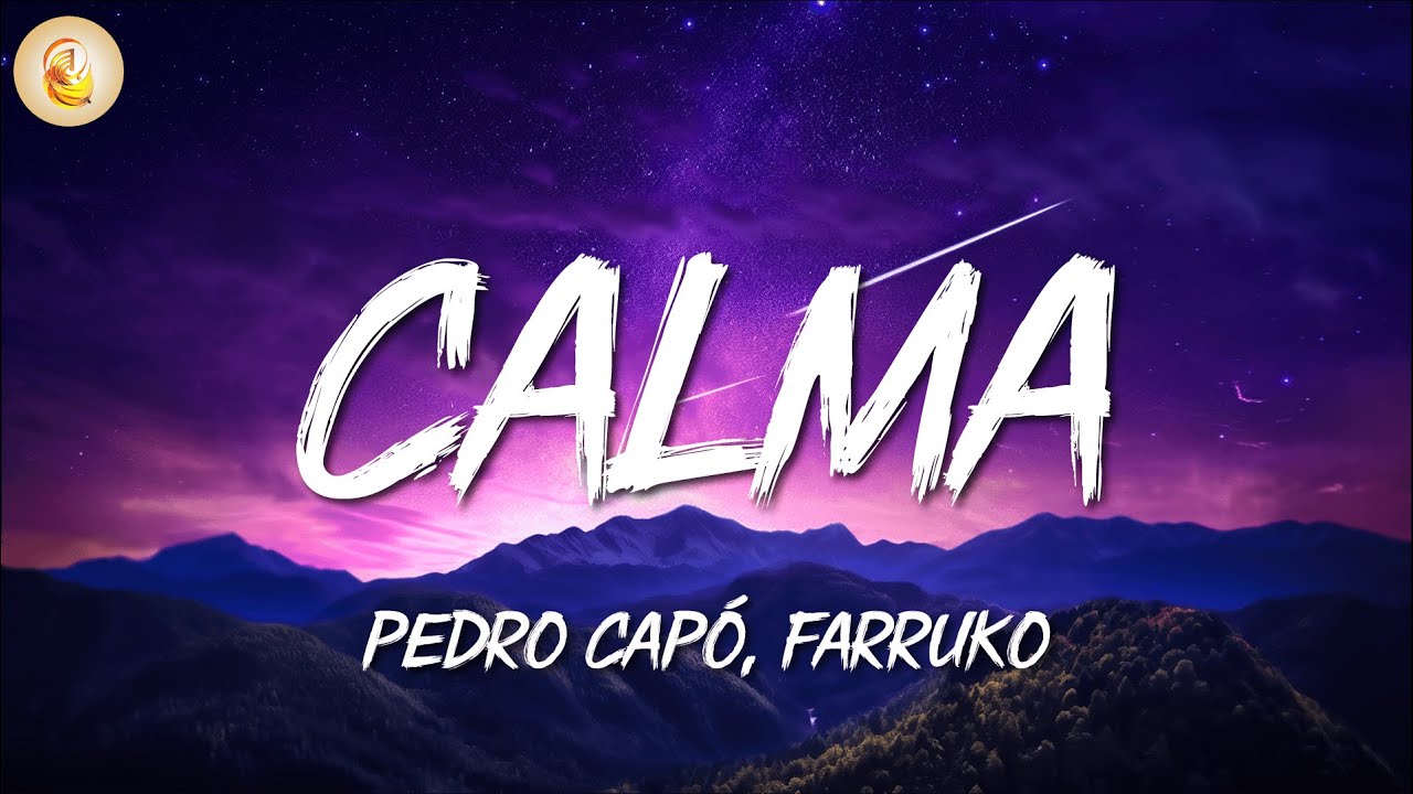 Pedro Capó, Farruko - Calma | Letra/Lyrics - YouTube