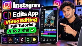 🎥 edits app se video edit kaise kare | edit app se video edit kaise kare | edits instagram app screenshot 2