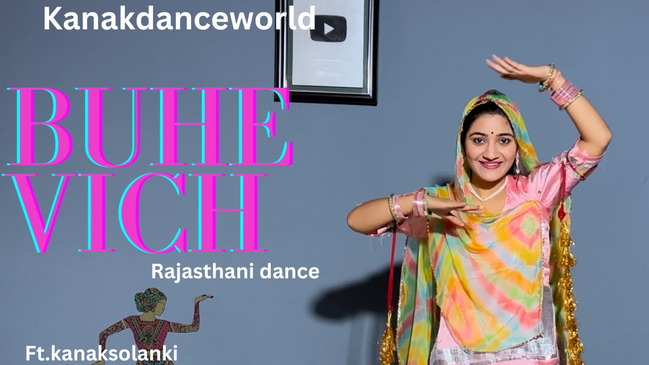 Buhe vich ftkanaksolanki  new Rajasthani dance 2023 kanakdanceworld  punjabi song   