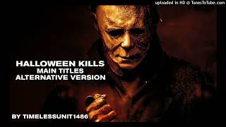 Halloween: Kills (Main Titles) Alternative Version | TU1486's Concepts