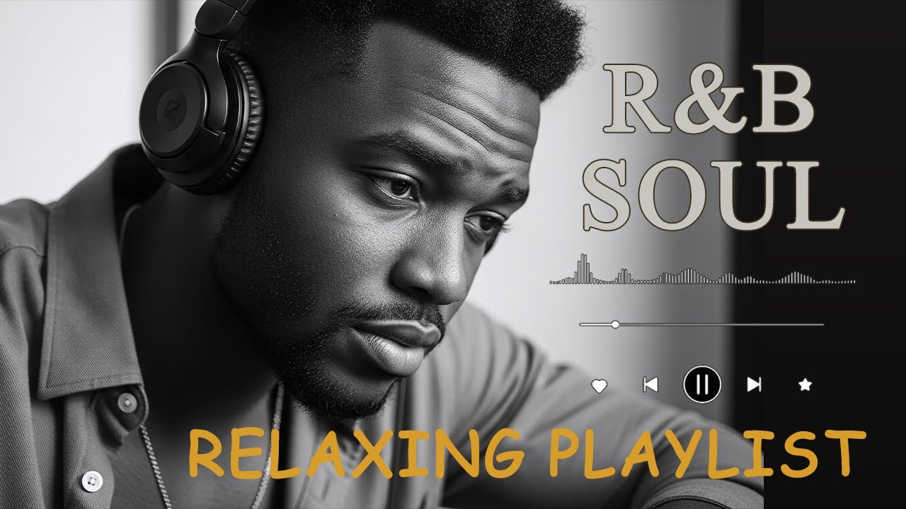 Late Night Relax   Smooth R&B Chill Mix – Soulful Mood