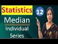 12. "Median Calculation - Individual Series" from Statistics Subject
