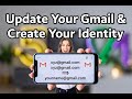 How to Change Your Old Gmail Address| Latest Update!!