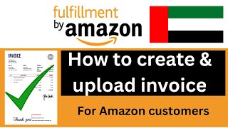 How to Upload a Seller Invoice to a Customer on Amazon (Step-by-Step Guide) #amazonseller #amazonuae