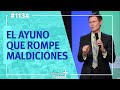 José Luis Cinalli - El ayuno que rompe maldiciones 07/03/21 (#1134)